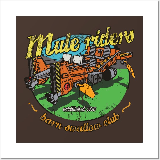 Mule Riders Club Wall Art by bigdamnbrowncoats